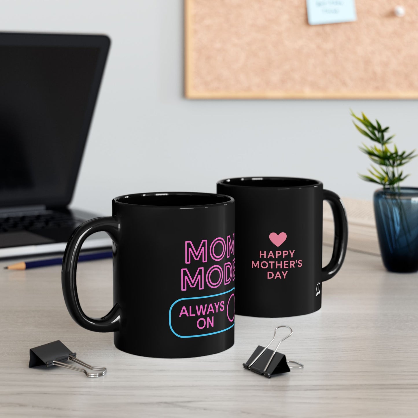 "Mom Mode- always on" Neon Black Mug